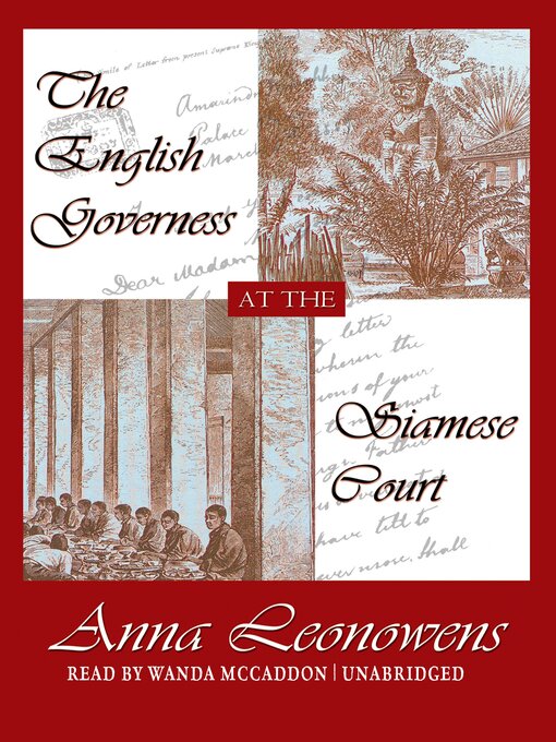 Title details for The English Governess at the Siamese Court by Anna Harriette Leonowens - Wait list
